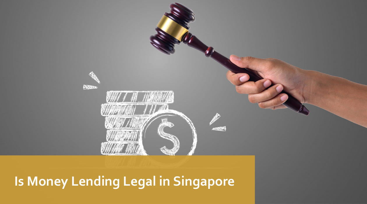 Licensed Moneylenders Legal in Singapore